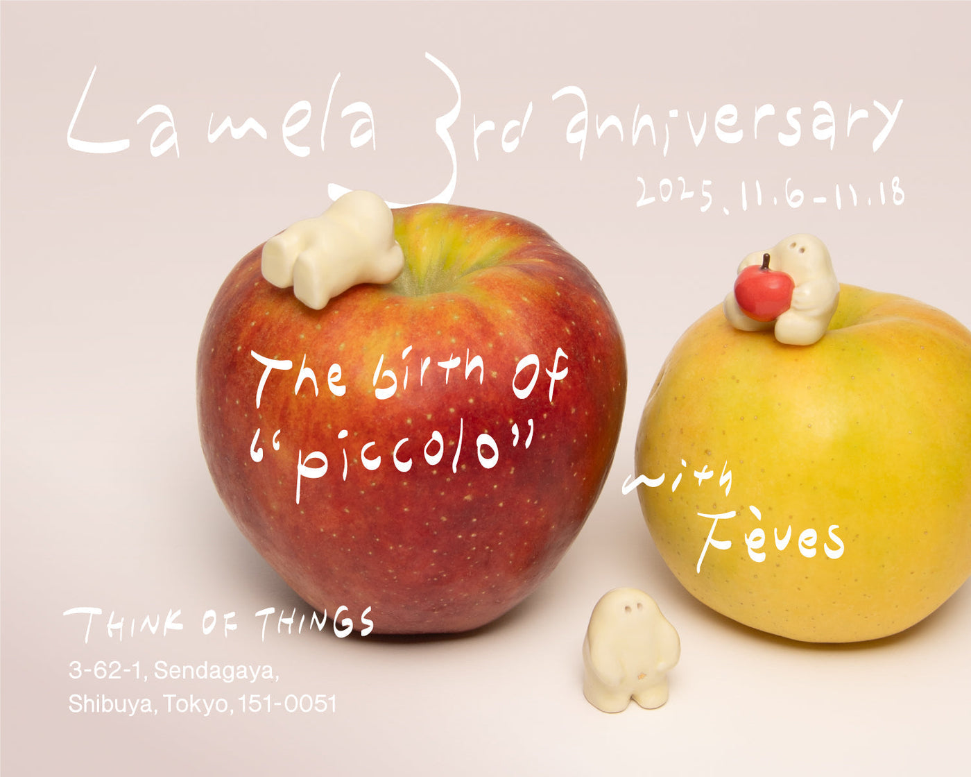 りんごジュースブランド「La mela」の3周年を記念したPOPUP「La mela 3rd anniversary "The birth of Piccolo" With Fèves」を開催します！