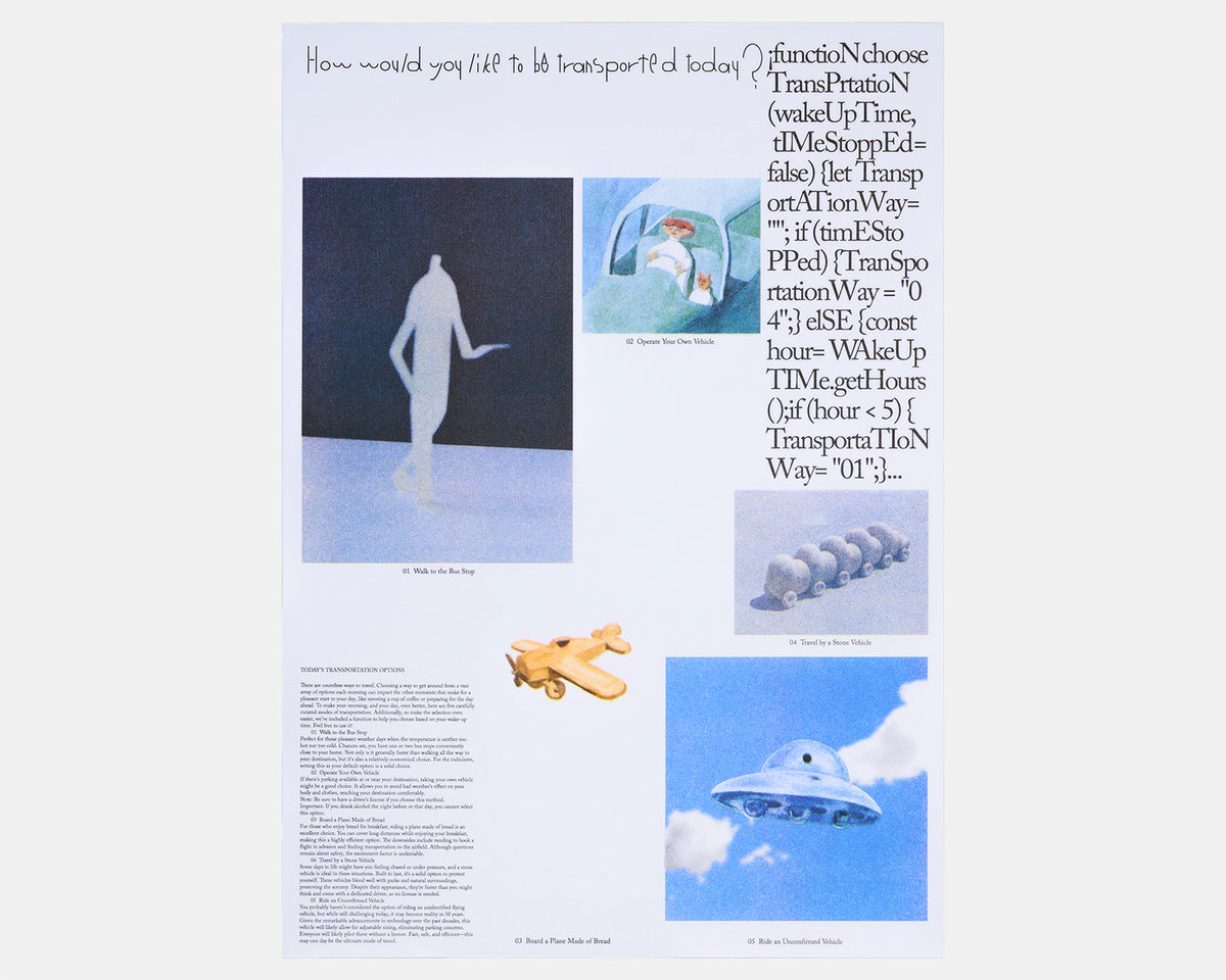 How would you like to be transported today? by AGATA YAMAGUCHI